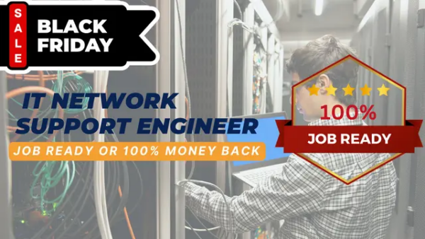 ENTRY LEVEL-IT Network Support Engineer with Job Ready and Career Support