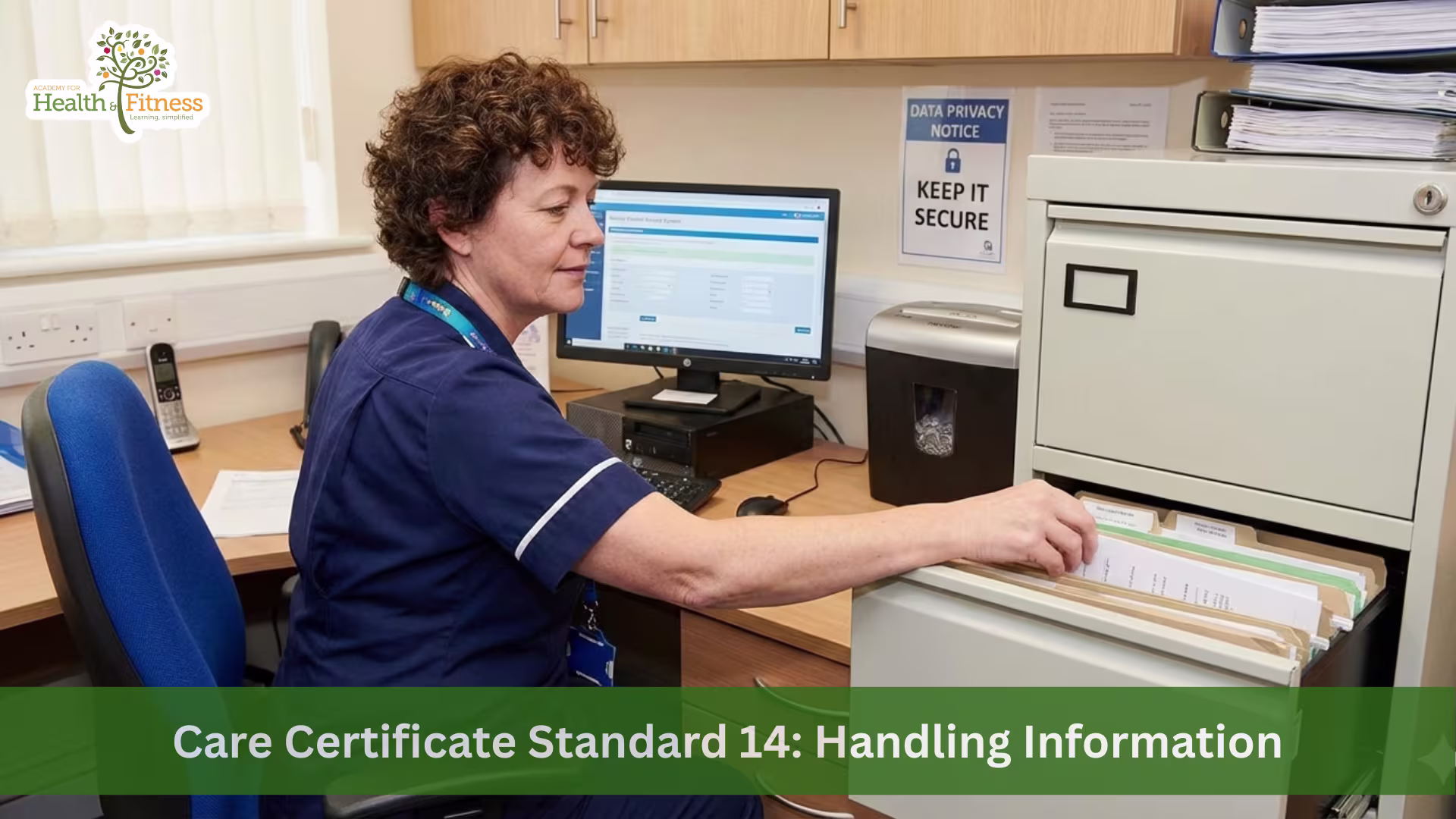 Care Certificate Standard 14: Handling Information