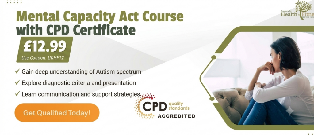 Mental Capacity Act,